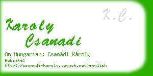 karoly csanadi business card
